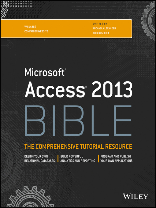 Title details for Access 2013 Bible by Michael Alexander - Available